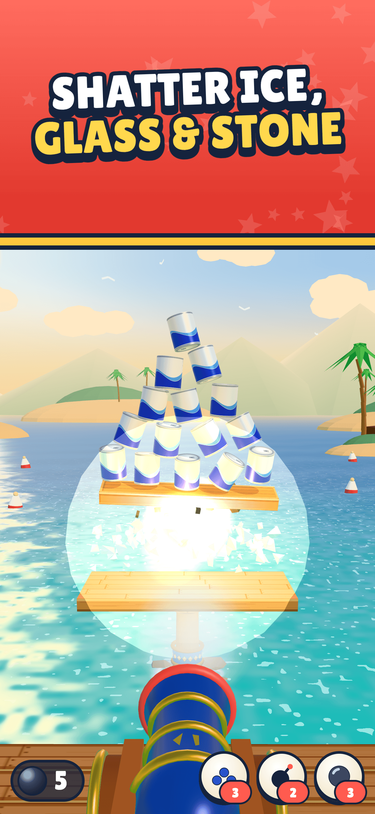 A cannon shot shatters the support under a stack of blue cans above the water.